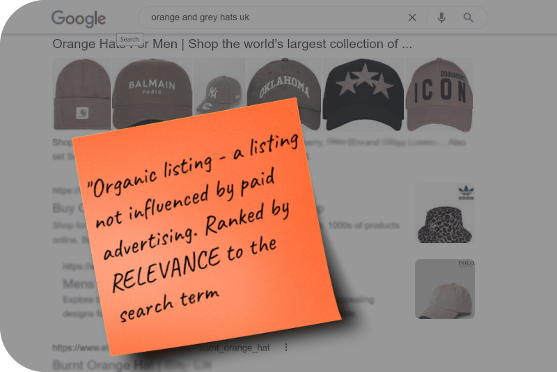 Definition - Organic listings are ranked by relevance to the search and are not influenced by paid advertising